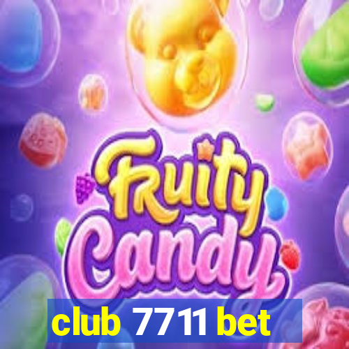 club 7711 bet